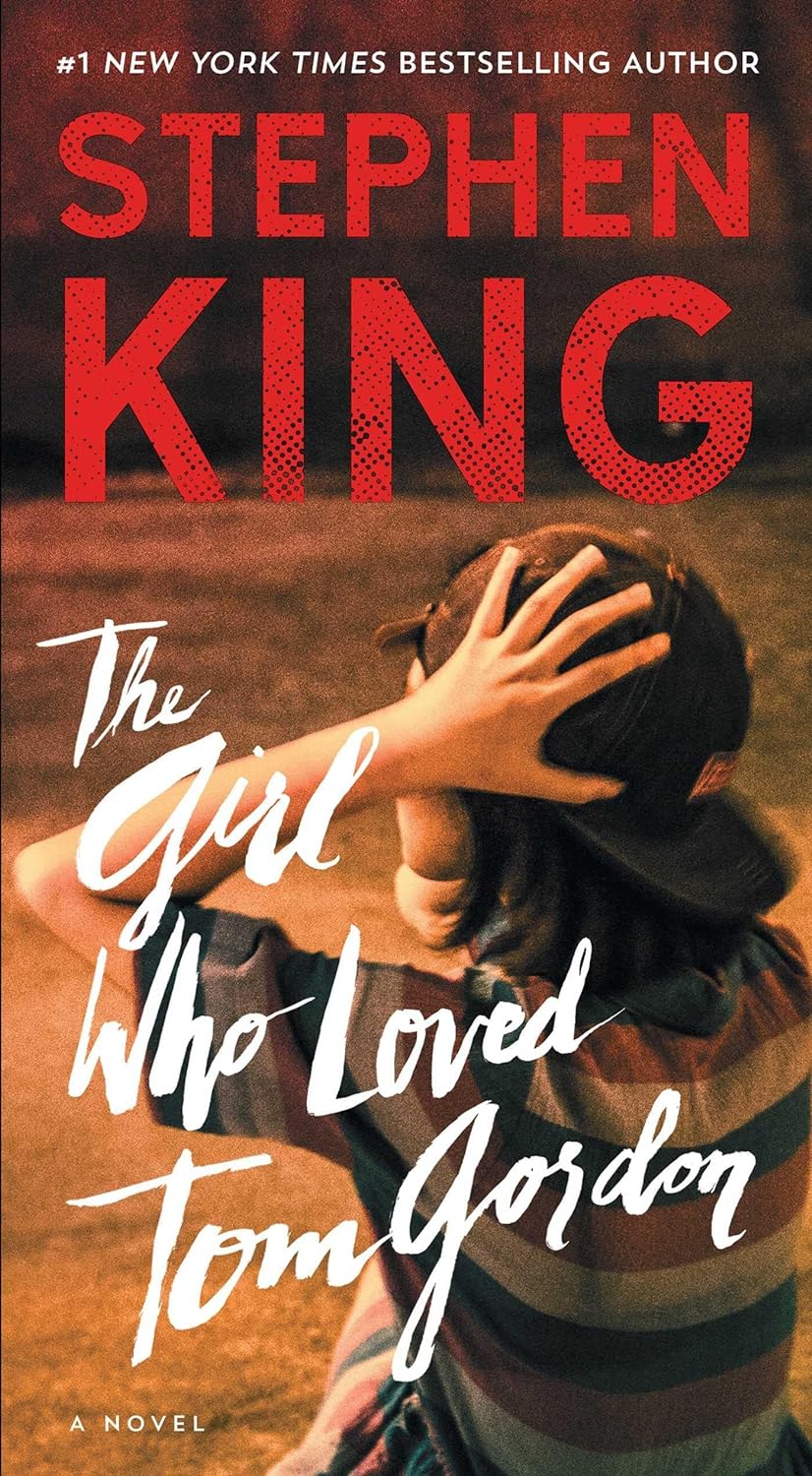 The Girl Who Loved Tom Gordon - Stephen King