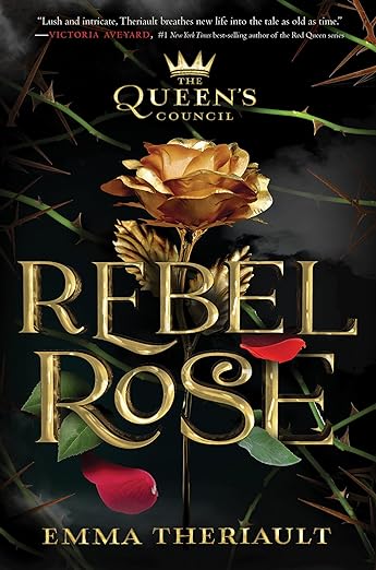 Rebel Rose - Emma Theriault