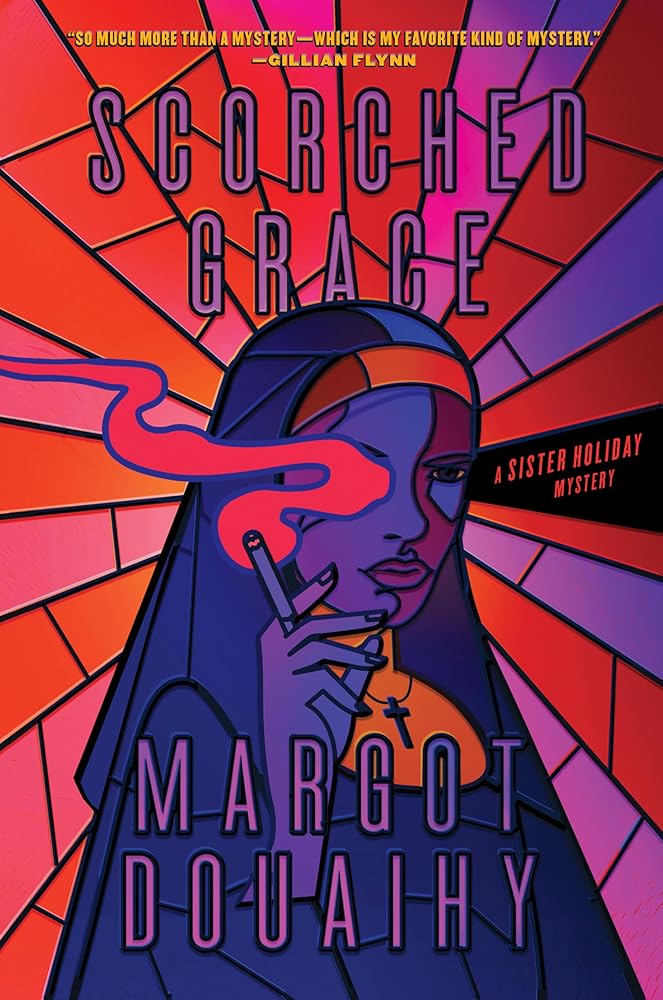 Scorched Grace: A Sister Holiday Mystery (Sister Holiday Mysteries) cover image