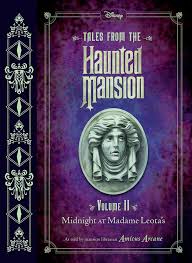Tales From The Haunted Mansion - Midnight At Madam Leota's