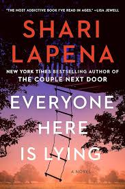 Everyone Here is Lying - Shari Lapena