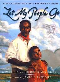 Let My People Go - Patricia and Fredrick McKissack