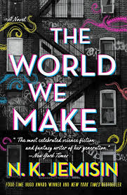 The World We Make - N. K. Jemisin