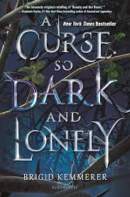 A Curse So Dark and Lonely - Brigid Kemmerer