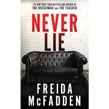 Never Lie - Freida McFadden