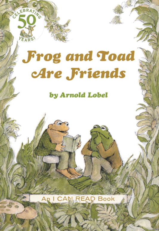 Frog & Toad Are Friends - Arnold Lobel