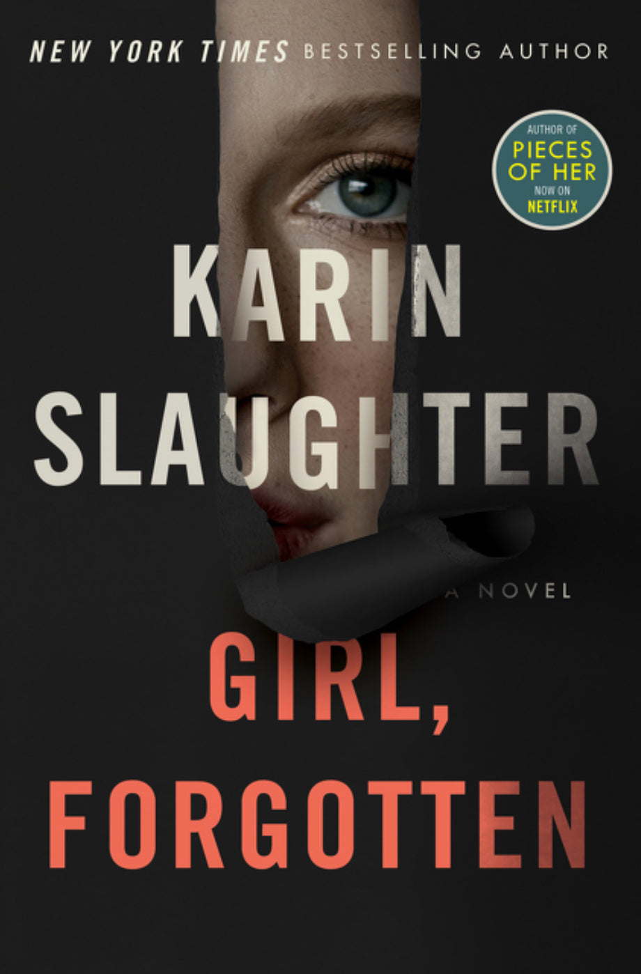 Girl, Forgotten - Karin Slaughter