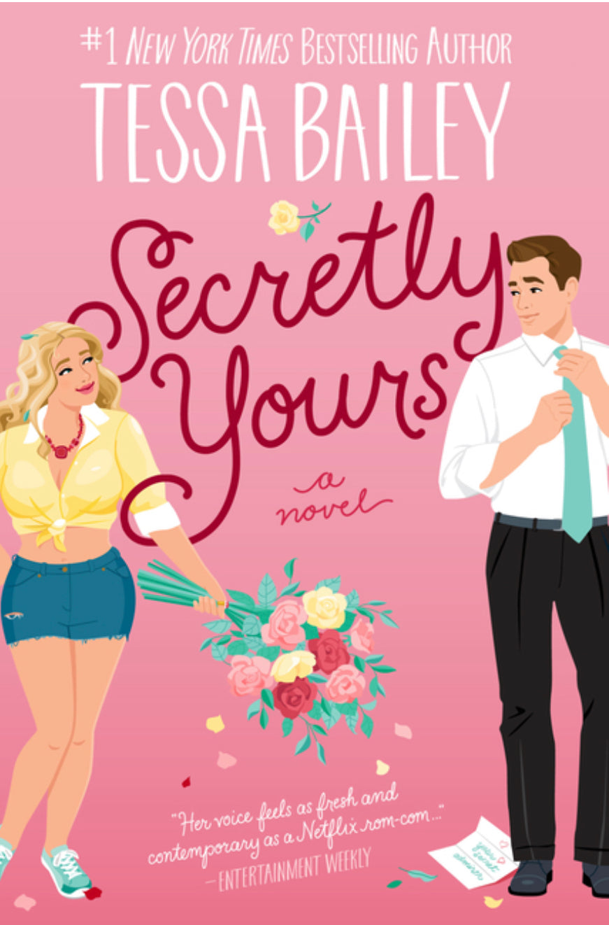 Secretly Your's - Tessa Bailey