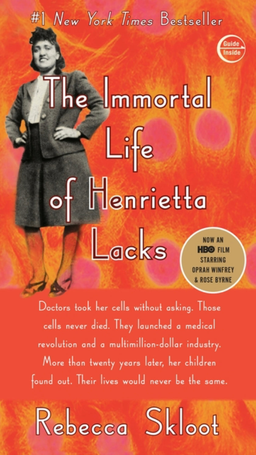 The Immortal Life Of Henrietta Lacks - Rebecca Skloot