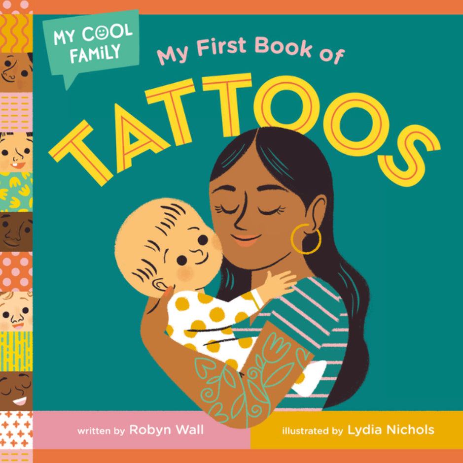 My First Book Of Tattoos - My Cool Family