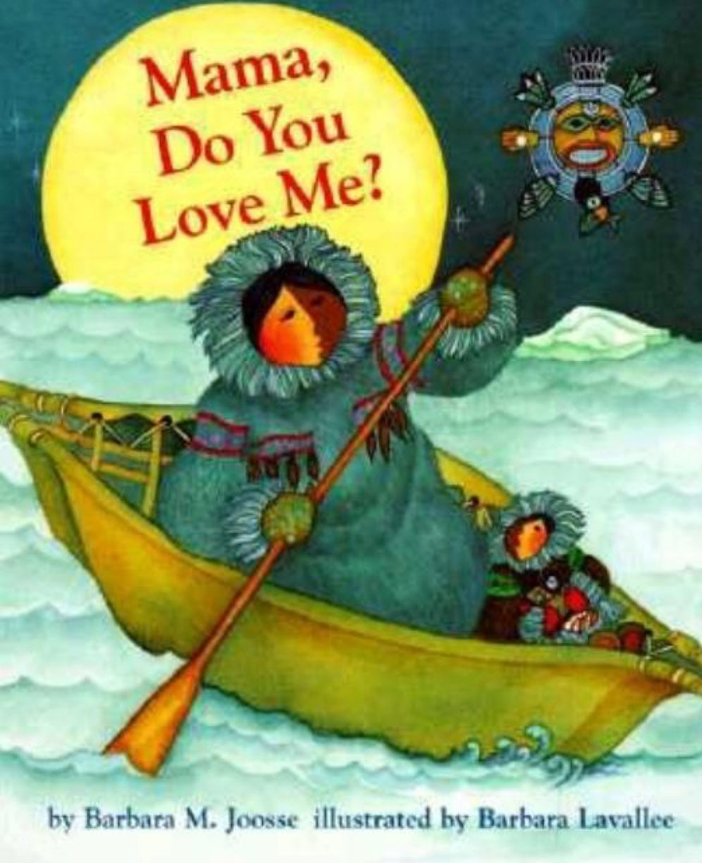 Mama, Do You Love Me? - Barbara M. Joose