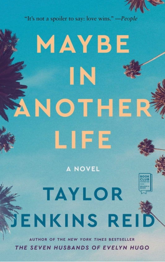 Maybe In Another Life - Taylor Jenkins Reid