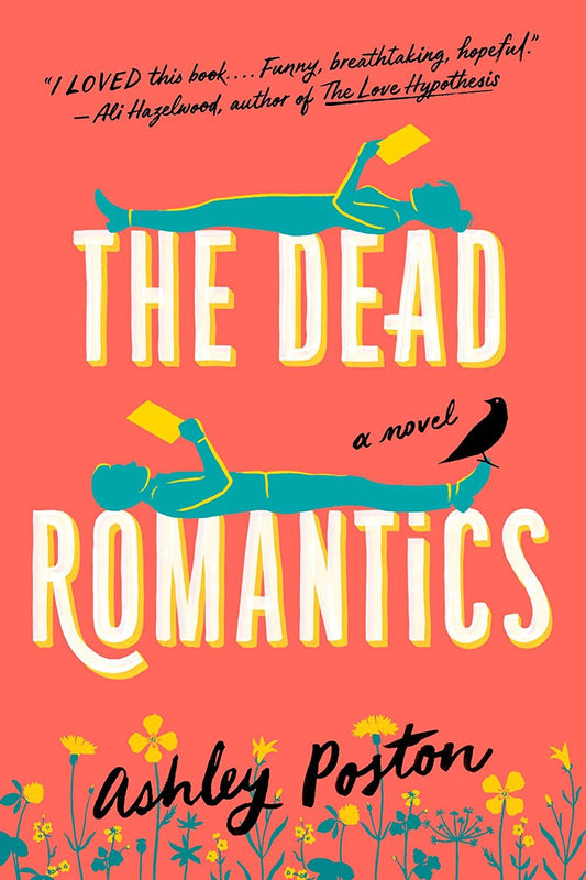The Dead Romantics - Ashley Poston