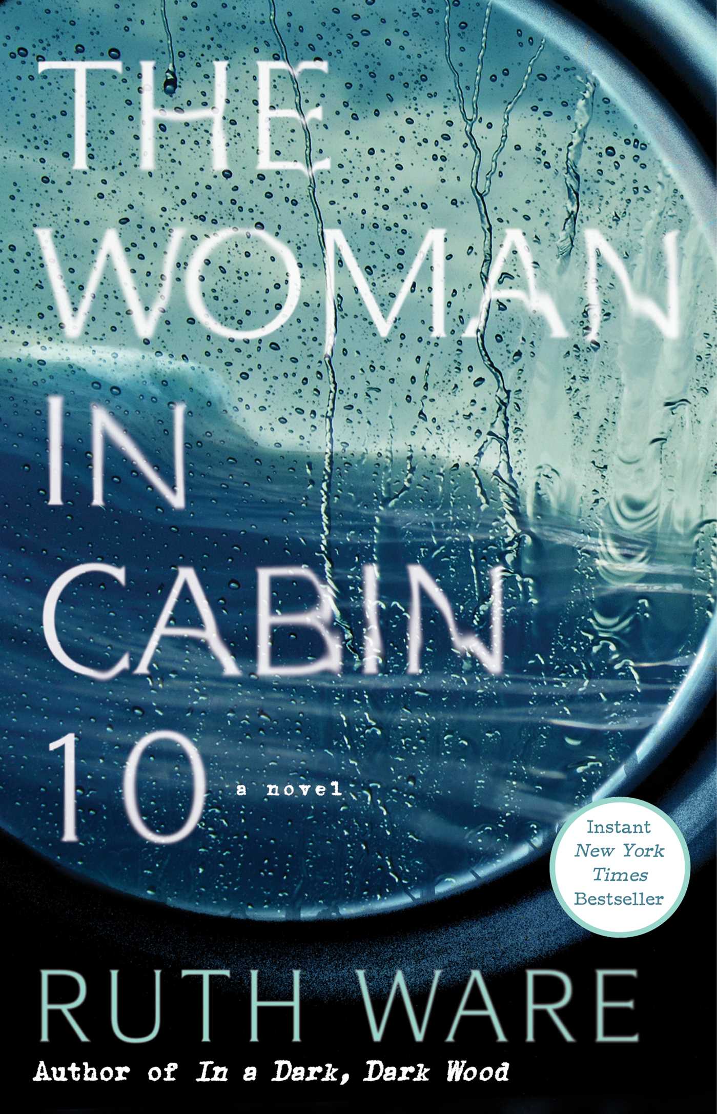 Woman In Cabin 10 - Ruth Ware