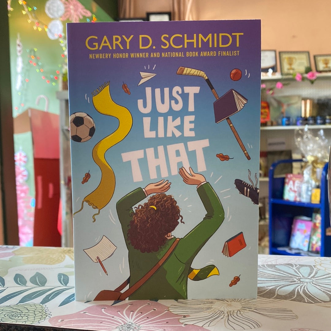 Just Like That - Gary D. Schmidt