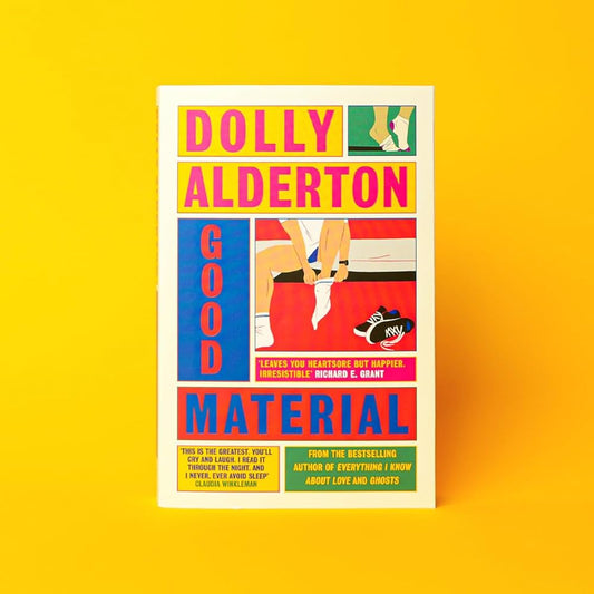 Good Material by Dolly Alderton