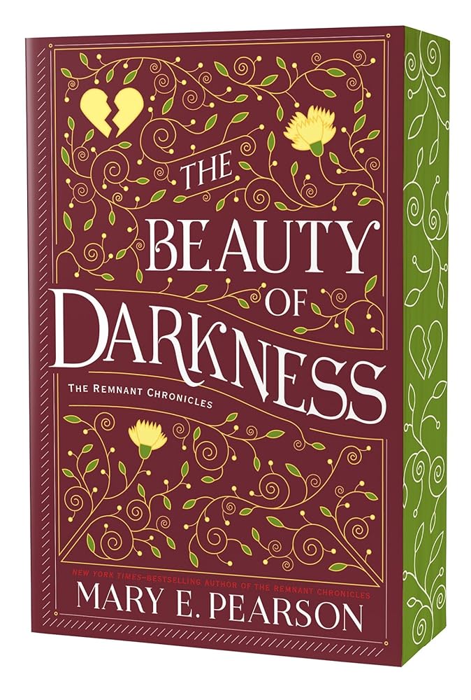 The Beauty of Darkness: The Remnant Chronicles, Book Three (The Remnant Chronicles, 3) cover image