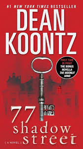 77 Shadow Street - Dean Koontz