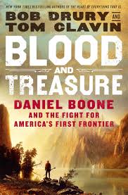 Blood and Treasure - Bob Drury & Tom Clavin