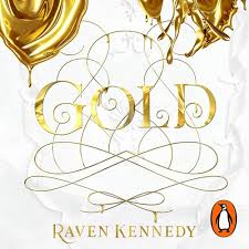 Gold - Raven Kennedy