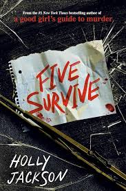 Five Survive - Holly Jackson