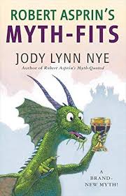 Robert Asprin Myth Fits - Jody Lynn Nye