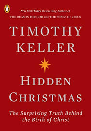 Hidden Christmas - Timothy Keller