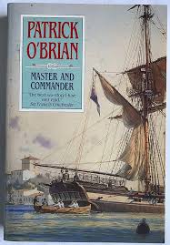 Master and Commander - Patrick O’Brian