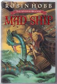 Mad Ship - Robin Hobb - Used