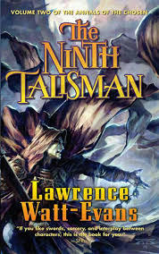 The Ninth Talisman- Lawrence Watt Evans