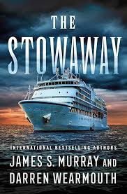 The Stowaway - James S. Murray & Darren Wearmouth - Used
