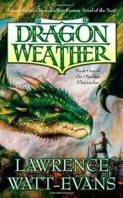 Dragon Weather - Lawrence Watt Evans