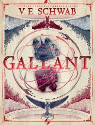 Gallant - V.E. Schwab