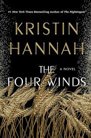 The Four Winds - Kristin Hannah
