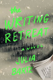 The Writing Retreat - Julia Barr - Book of the Month Edition