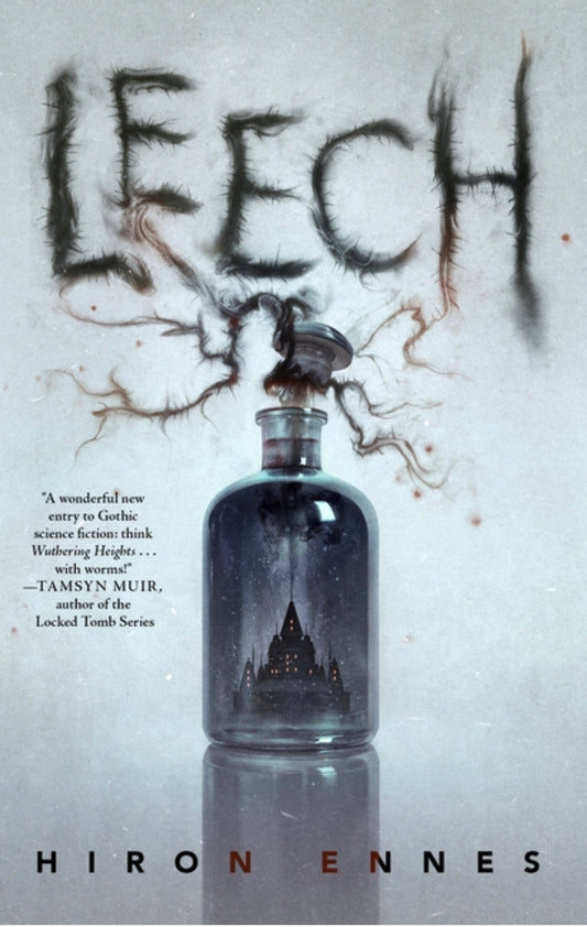 Leech - Hiron Ennes