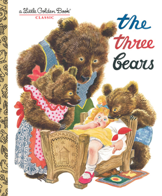 My Little Golden Book About : The Three Bears