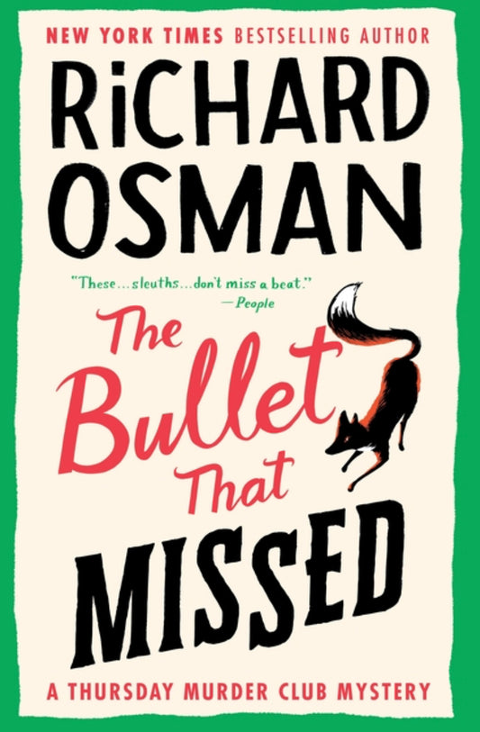 The Bullet That Missed - Richard Osman