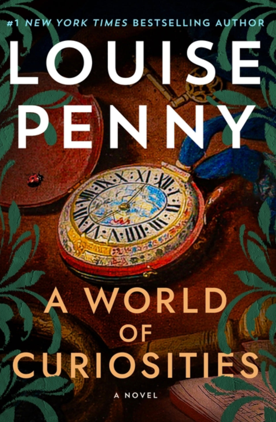 A World Of Curiosities - Louise Penny