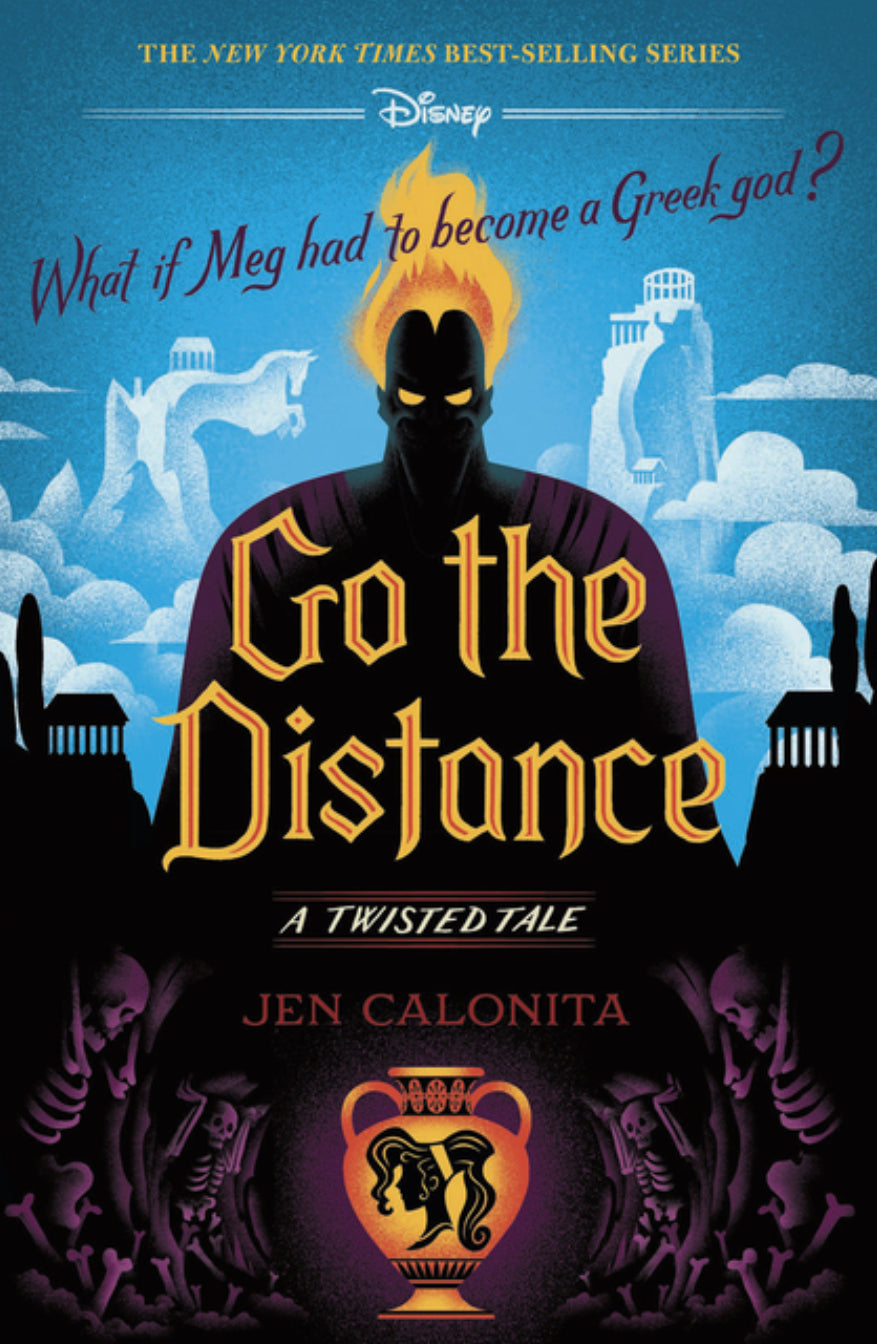 Go The Distance - A Twisted Tale - Jen Calonita