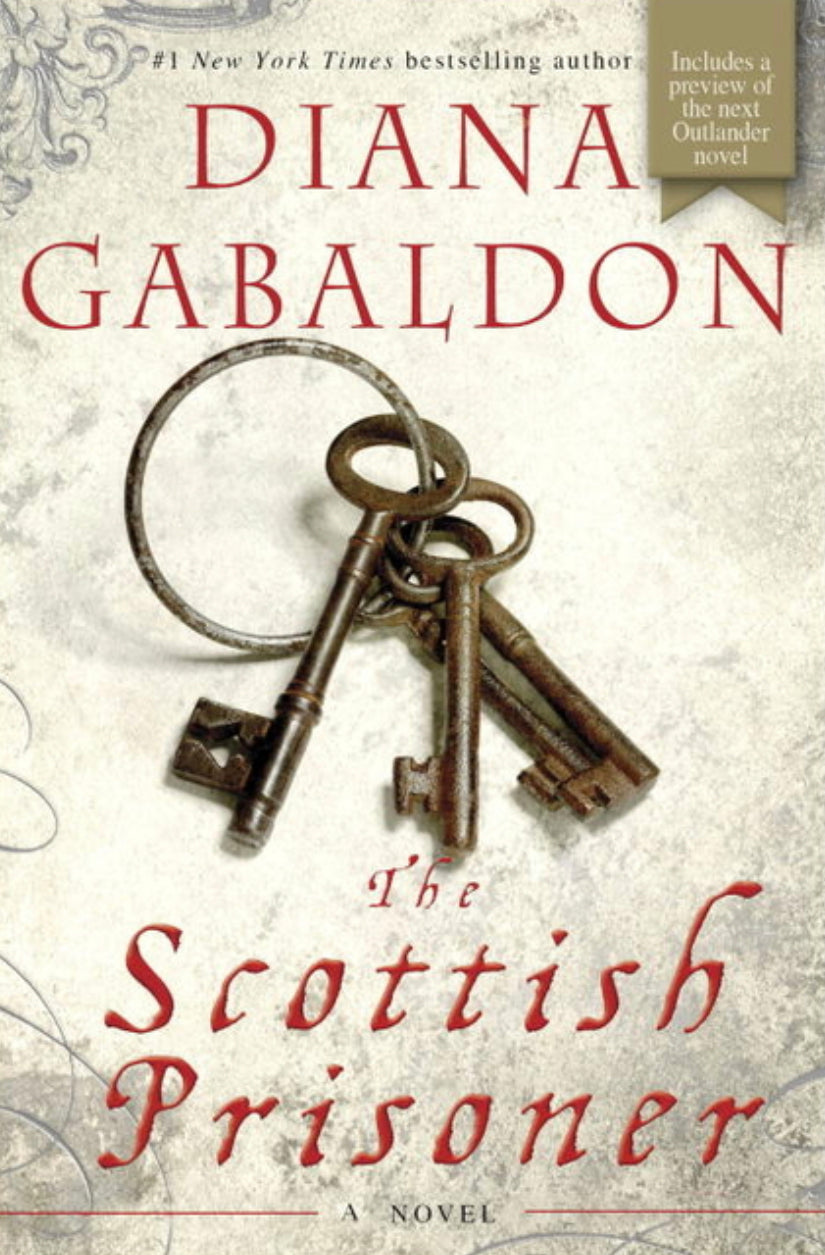 The Scottish Prisoner - Diana Gabaldon