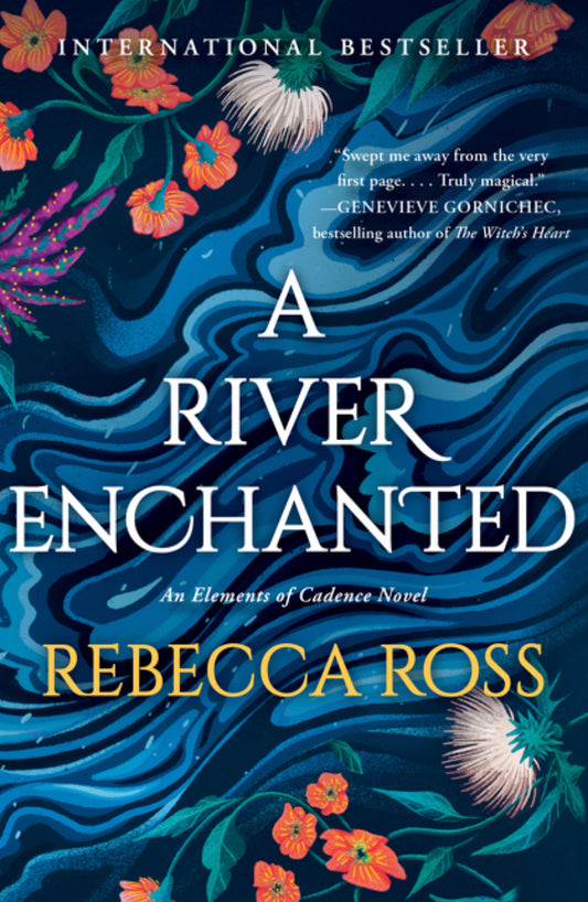 A River Enchanted - Rebecca Ross