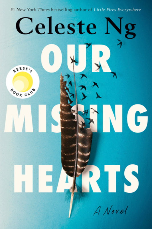 Our Missing Hearts - Celeste Ng