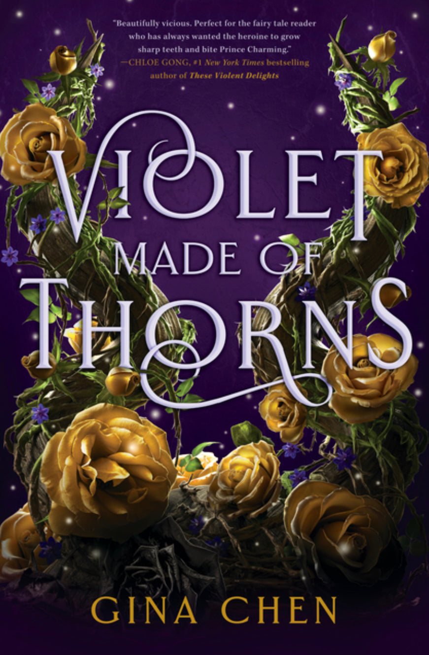 Violet Made Of Thorns - Gina Chen