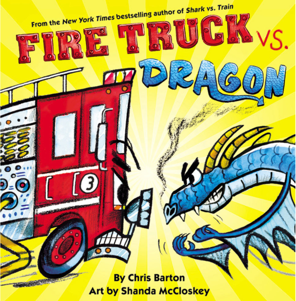 Fire Truck VS Dragon - Chris Barton