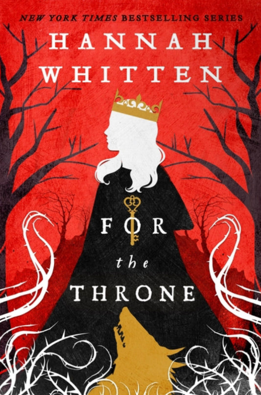 For The Throne - Hannah Whitten