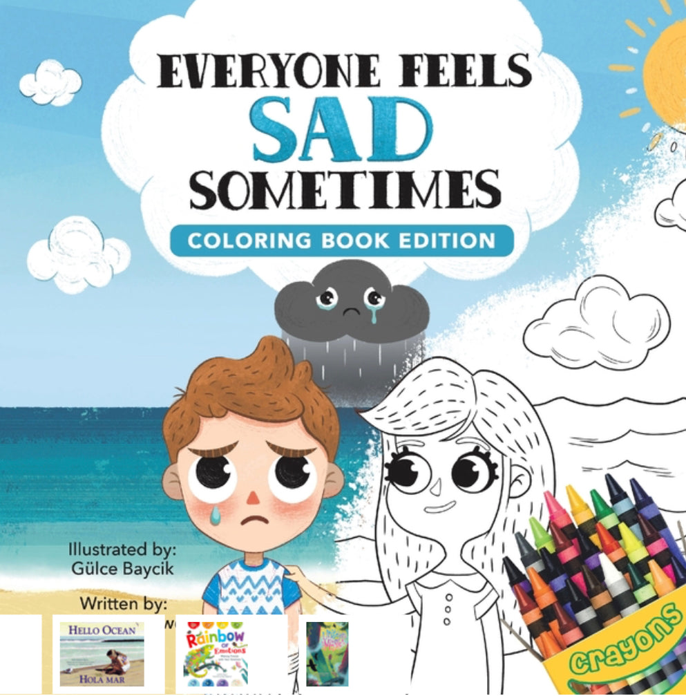 Everyone Feels Sad Sometimes - Coloring Book Edition - Dr. Daniela Owen