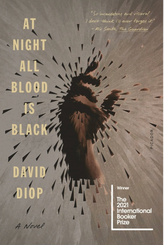 At Night All Blood is Black - David Diop