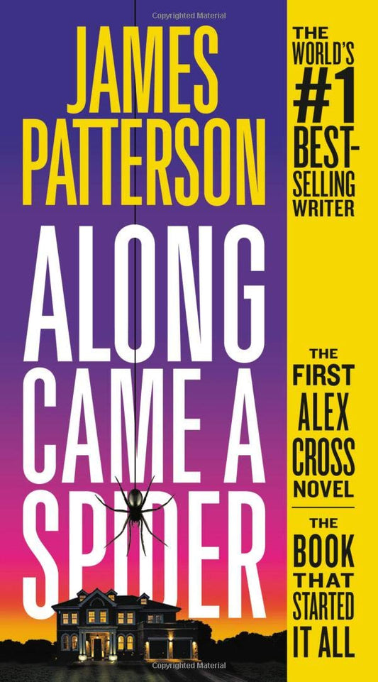 Along Came A Spider - James Patterson