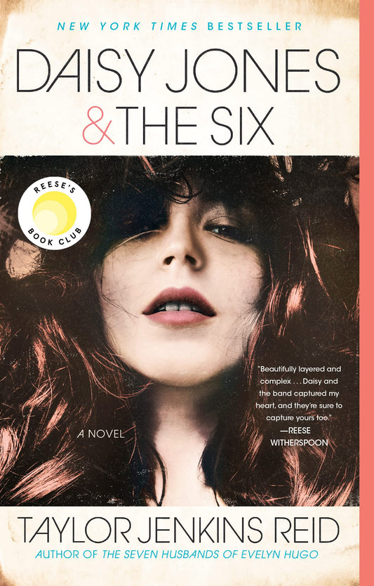 Daisy Jones & The Six - Taylor Jenkins Reid